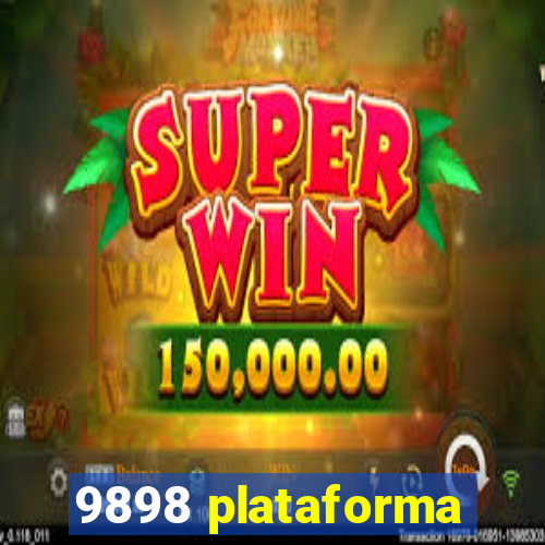 9898 plataforma